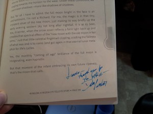Martin gets extra points for signing books with a real fountain pen.