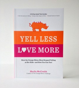 Yell Less Love More Orange Rhino